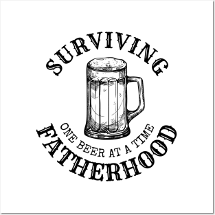 Surviving Fatherhood one beer at a time, Beer lover, Dad Bod, Dad beer Posters and Art